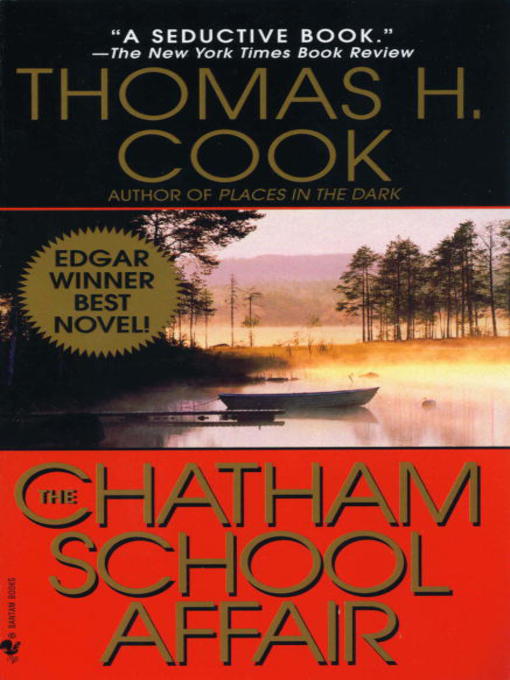 Title details for The Chatham School Affair by Thomas H. Cook - Available